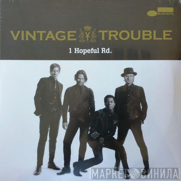  Vintage Trouble  - 1 Hopeful Rd.