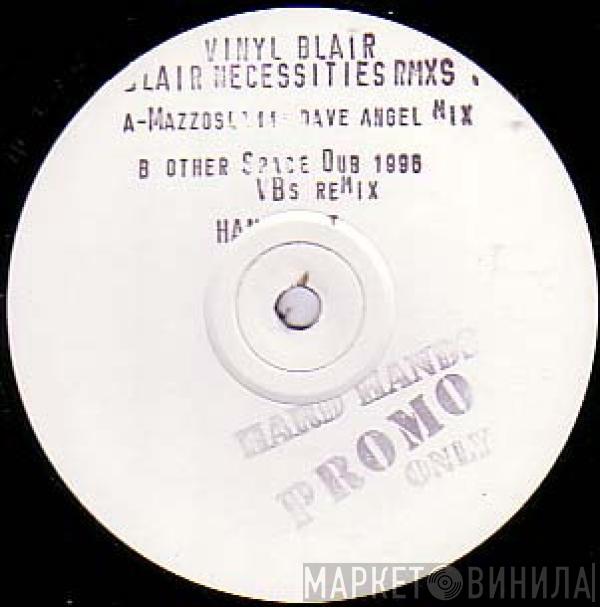 Vinyl Blair - Blair Necessities Rmxs 1