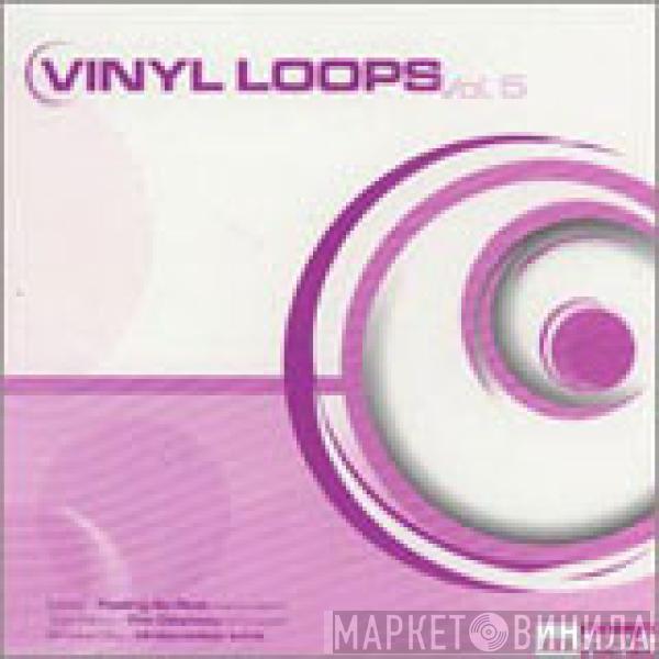  - Vinyl Loops Vol. 5