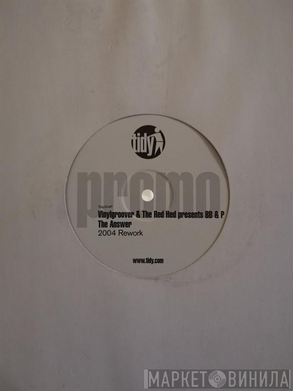 Vinylgroover & The Red Hed, Bam Bam & Pebbles - The Answer