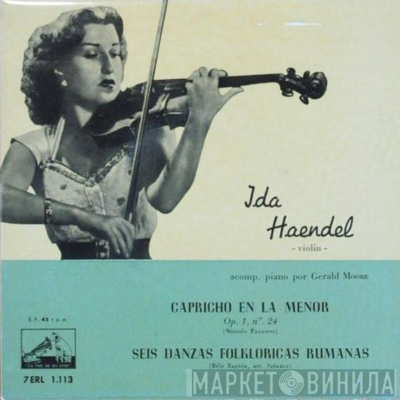 Violín - Acomp. Piano Por Ida Haendel  Gerald Moore  - Capricho En La Menor / Seis Danzas Folkloricas Rumanas