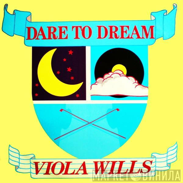 Viola Wills - Dare To Dream