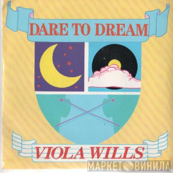 Viola Wills - Dare To Dream