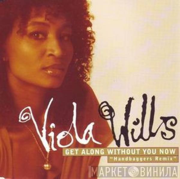  Viola Wills  - Get Along Without You Now (Handbaggers Remix)