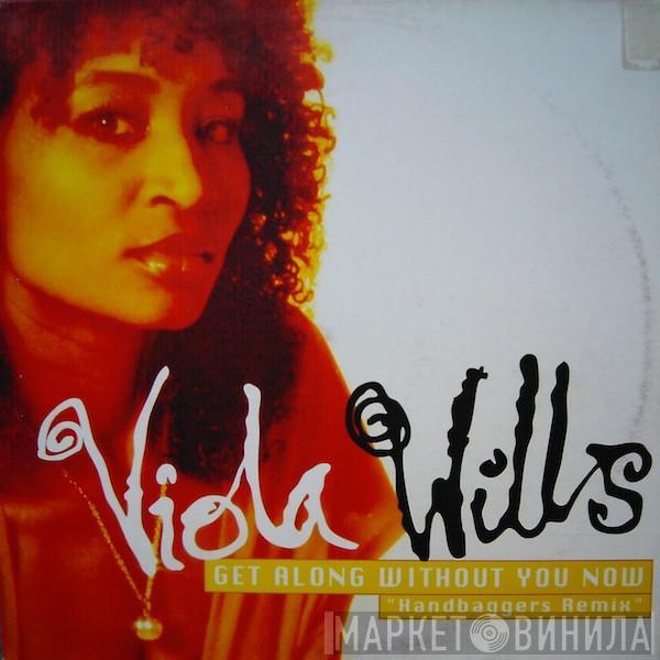 Viola Wills - Get Along Without You Now (Handbaggers Remix)