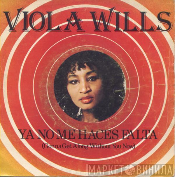  Viola Wills  - Gonna Get Along Without You Now = Ya No Me Haces Falta