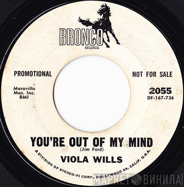 Viola Wills - You're Out Of My Mind