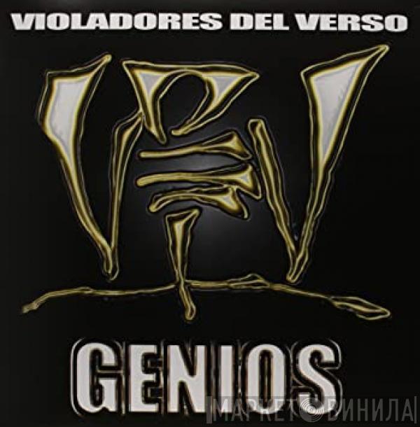 Violadores Del Verso - Genios