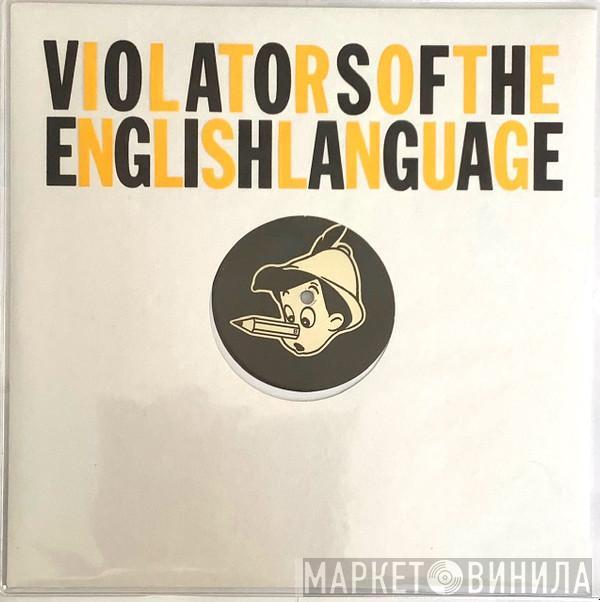  Violators Of The English Language  - Violators Of The English Language