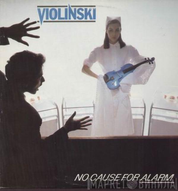 Violinski - No Cause For Alarm