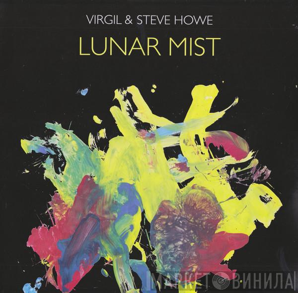 Virgil & Steve Howe - Lunar Mist
