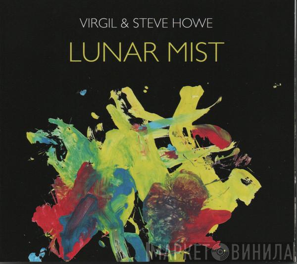 Virgil & Steve Howe - Lunar Mist