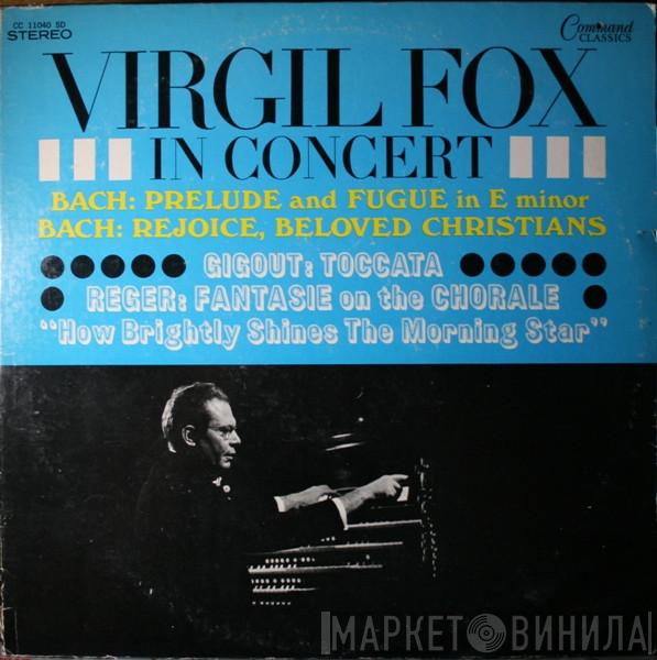 Virgil Fox - In Concert