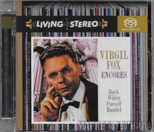  Virgil Fox  - Virgil Fox Encores