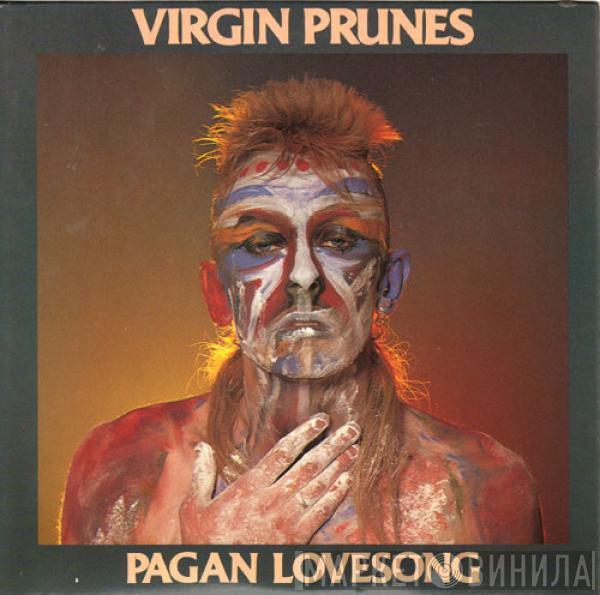 Virgin Prunes - Pagan Lovesong