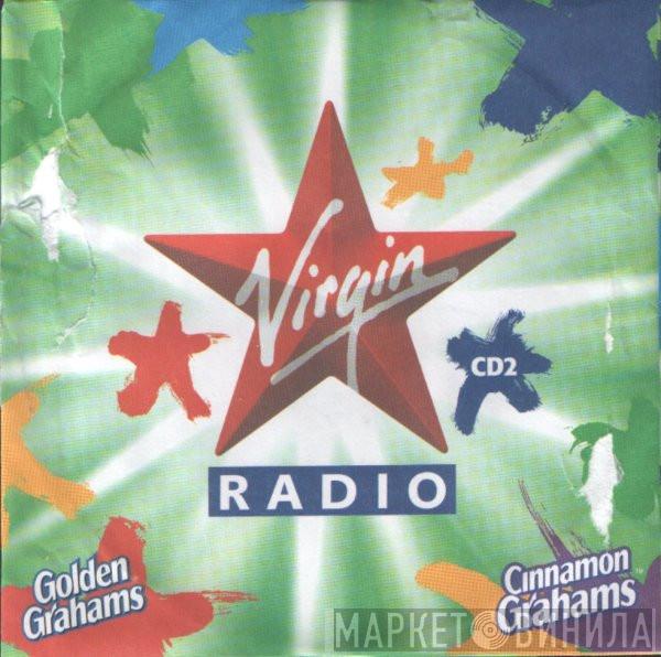  - Virgin Radio (CD2)