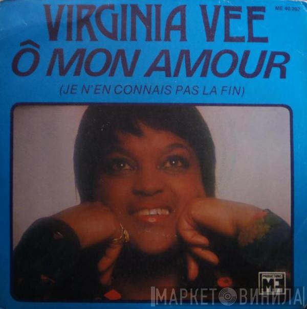 Virginia Vee - Ô Mon Amour / We've Got To Learn