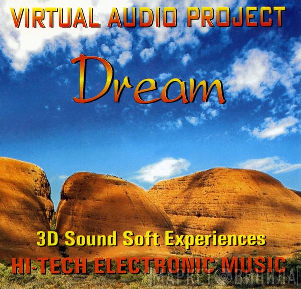  Virtual Audio Project  - Dream