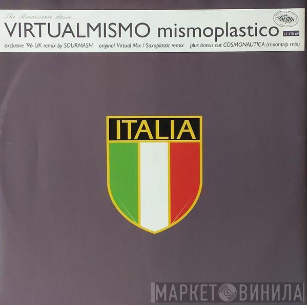  Virtualmismo  - Mismoplastico / Cosmonautica