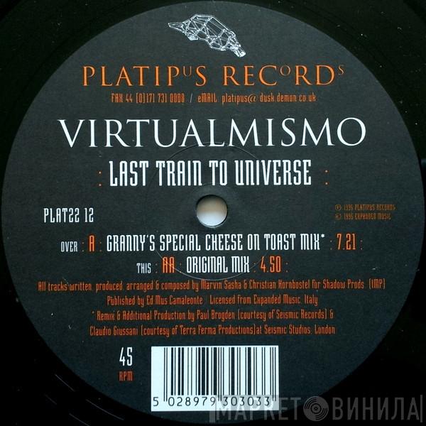 Virtualmismo - Last Train To Universe