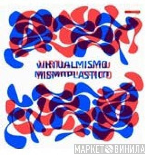 Virtualmismo - Mismoplastico