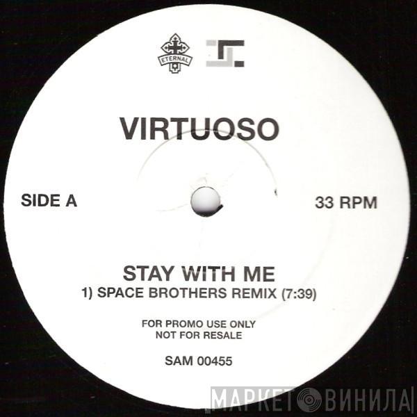 Virtuoso - Stay With Me