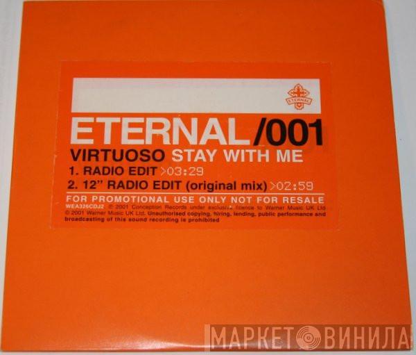  Virtuoso  - Stay With Me