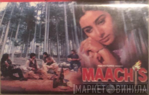 , Vishal Bhardwaj  Gulzar  - Maachis
