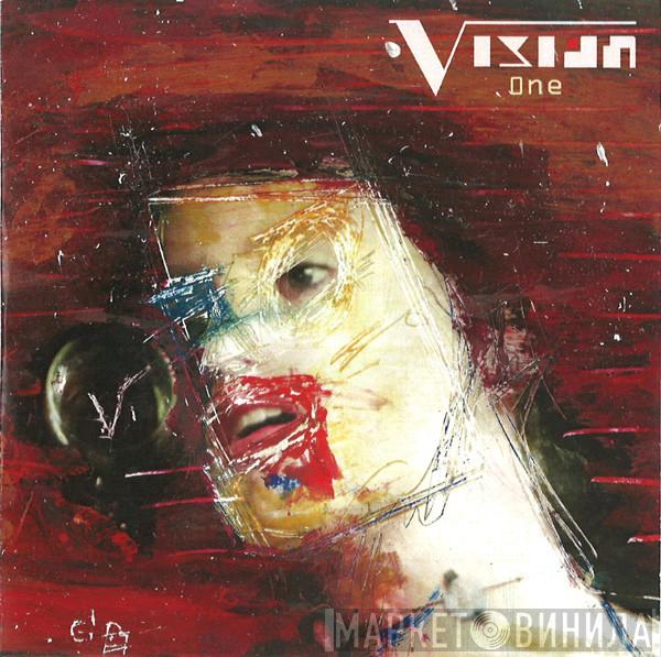 Vision  - One