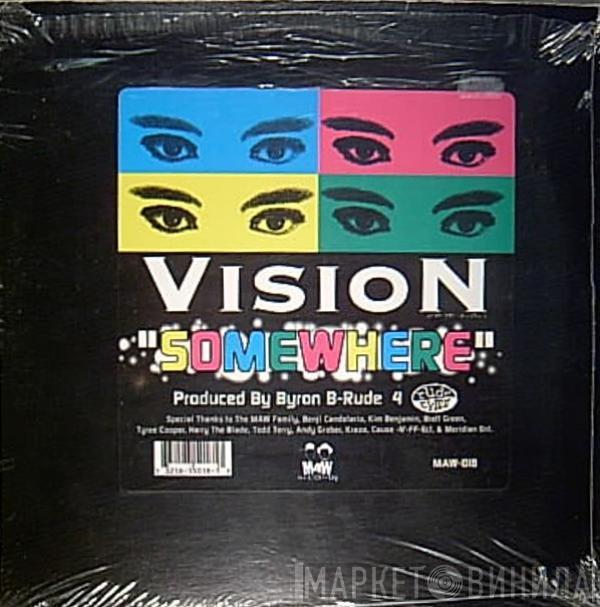 Vision  - Somewhere