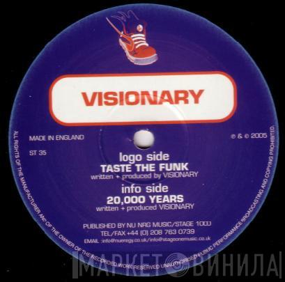 Visionary  - Taste The Funk / 20,000 Years