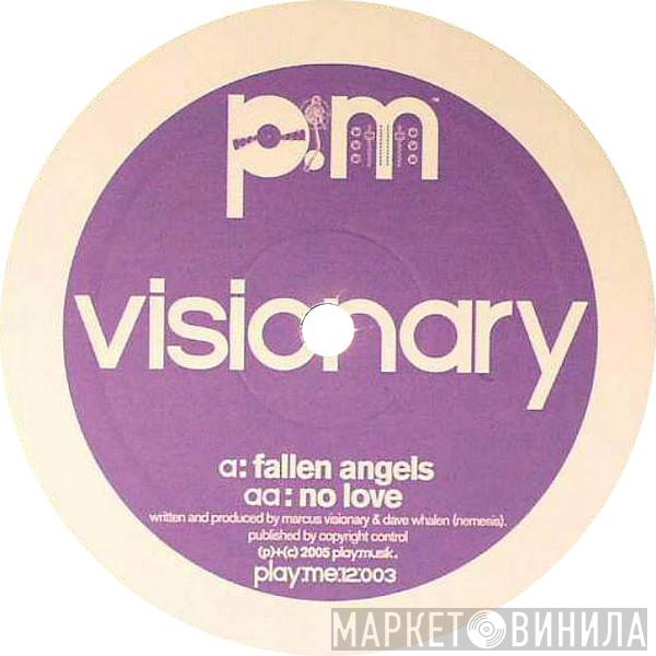 Visionary - Fallen Angels / No Love
