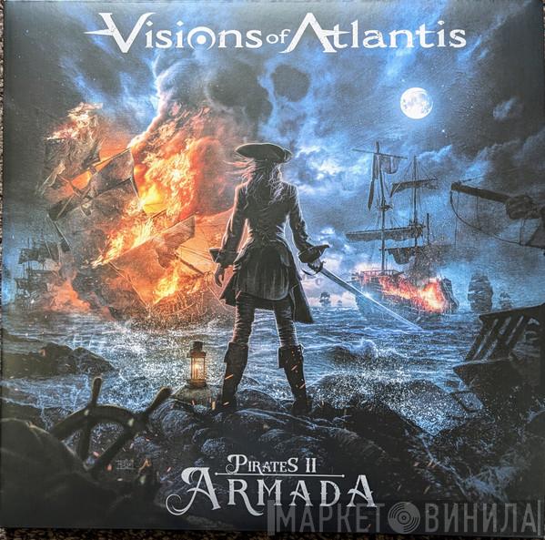 Visions Of Atlantis - Pirates II - Armada