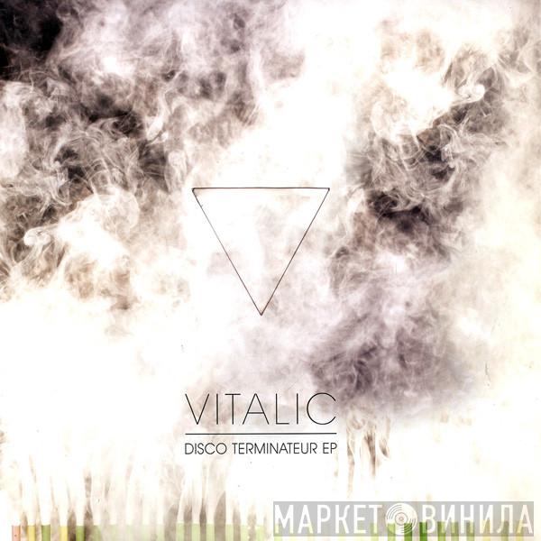 Vitalic - Disco Terminateur EP
