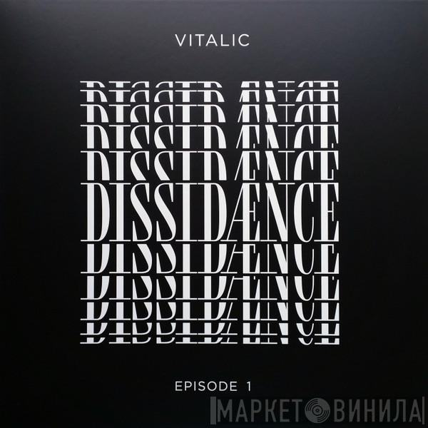 Vitalic - Dissidænce (Episode 1)