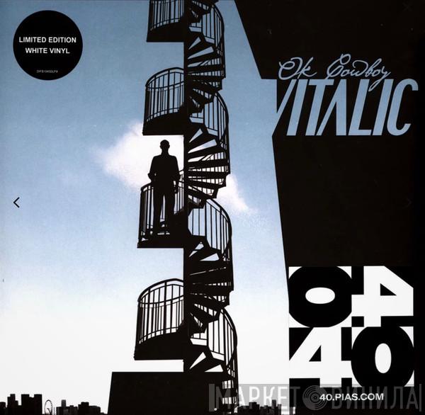 Vitalic - OK Cowboy