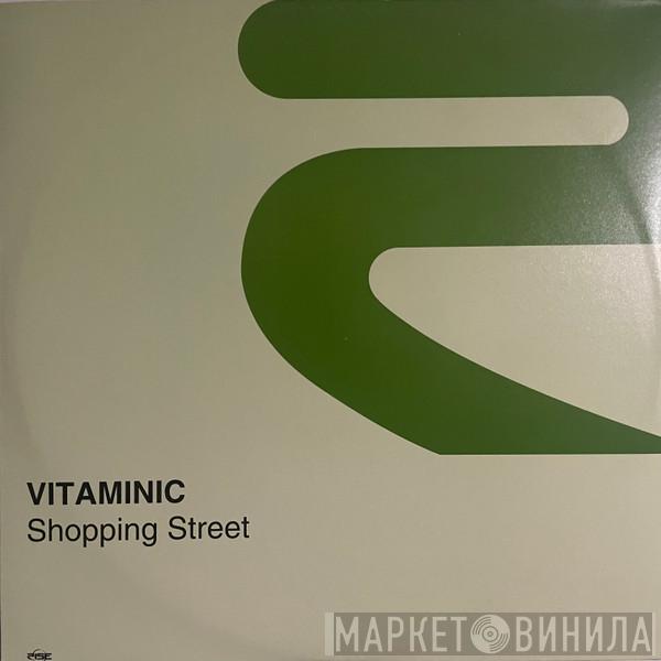 Vitaminic - Shopping Street