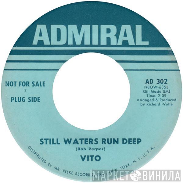 Vito Picone - Still Waters Run Deep