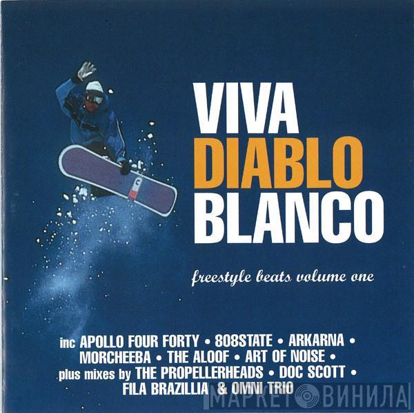  - Viva Diablo Blanco Freestyle Beats Volume One