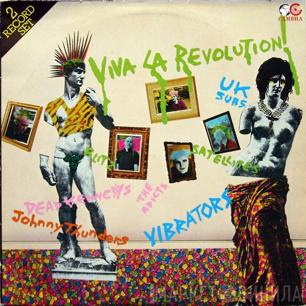  - Viva La Revolution!