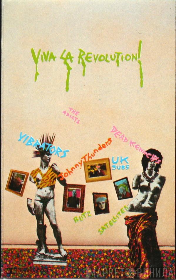  - Viva La Revolution!