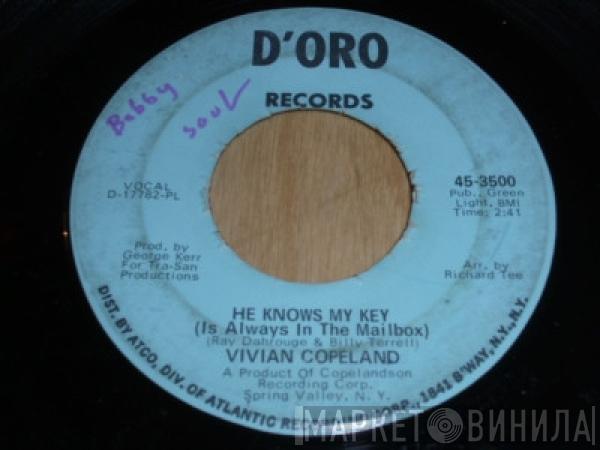  Vivian Copeland  - He Knows My Key (Is Always In The Mailbox) / So Nice, I Had To Kiss You Twice