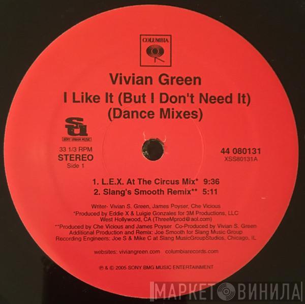 Vivian Green - I Like It (But I Don't Need It) (Dance Mixes)