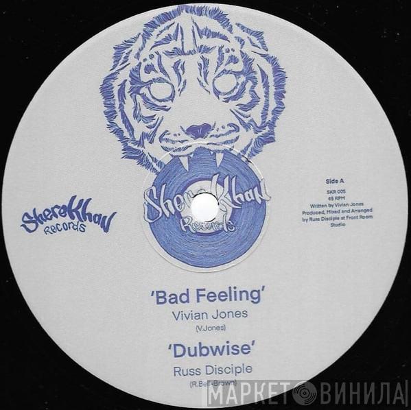 Vivian Jones - Bad Feeling