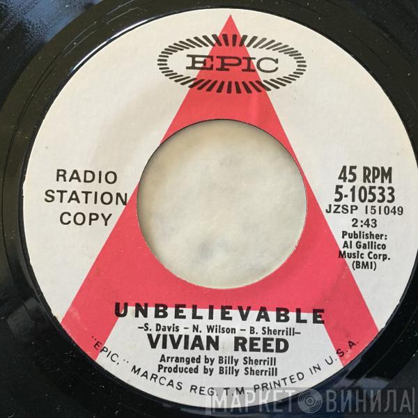 Vivian Reed - Unbelievable / Then I'll Be Over You