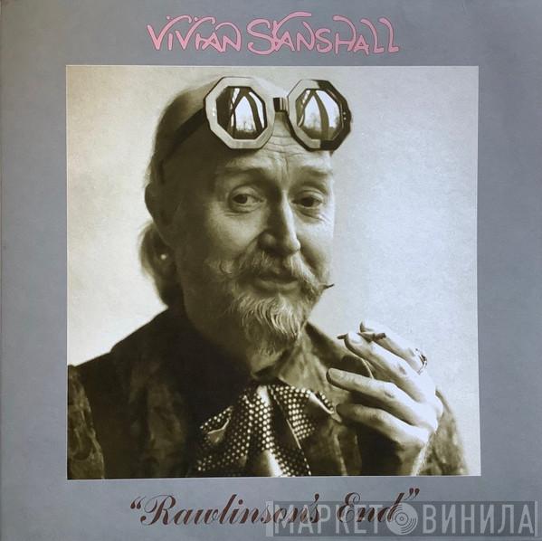 Vivian Stanshall - Rawlinson's End