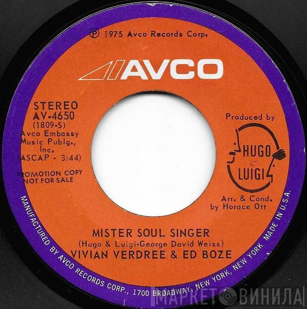 Vivian Verdree, Ed Boze - Mister Soul Singer