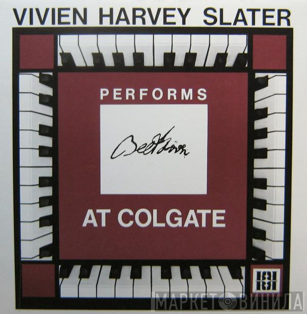 Vivien Harvey Slater - Beethoven 1770-1827, A Concert in celebration of his bicentennial year, recorded at Colgate University,