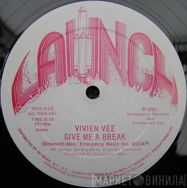 Vivien Vee - Give Me A Break / Remember