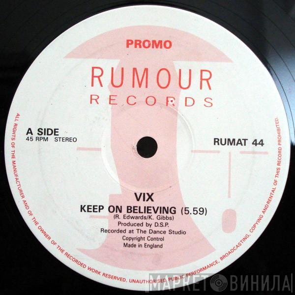 Vix - Keep On Believing